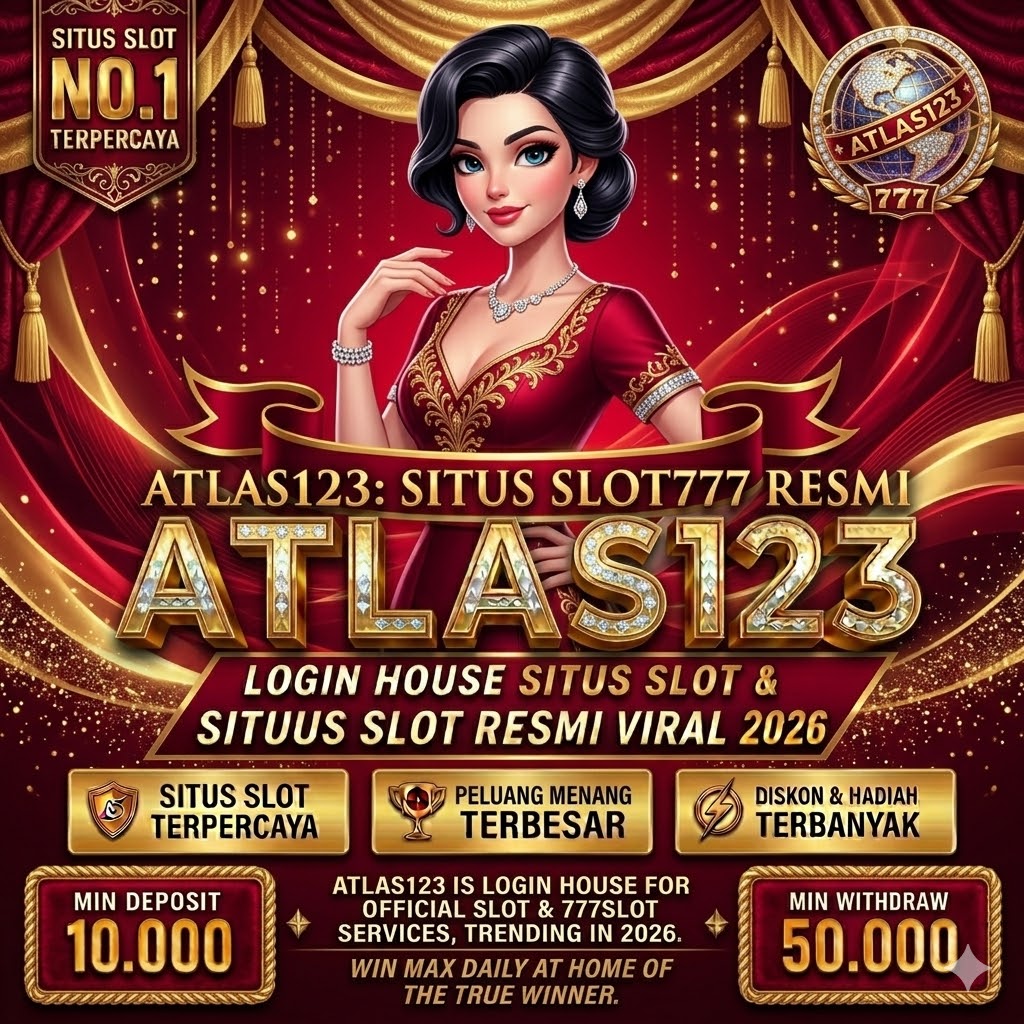 ATLAS123 $ Game Online Gampang Maxwin Resmi dan Terpercaya Hari Ini by Hey ATLAS123